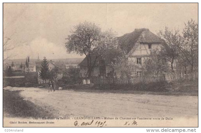 D90 -  Grandvillard - Maison De Chaume Sur L' Ancienne Route De Delle  - Carte Précurseur : Achat Immédiat - Grandvillars