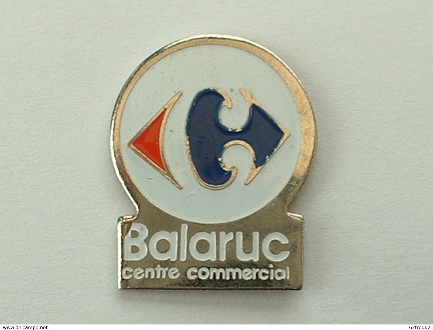 PIN'S CARREFOUR BALARUC - Trademarks