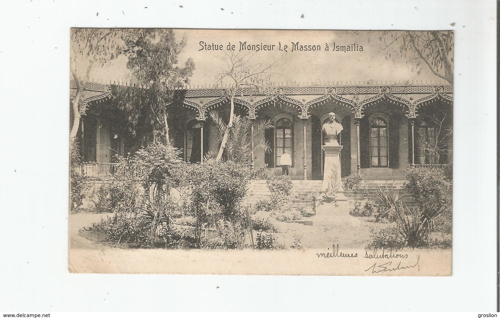 STATUE DE MONSIEUR LE MASSON A ISMAILIA 1903 - Ismailia