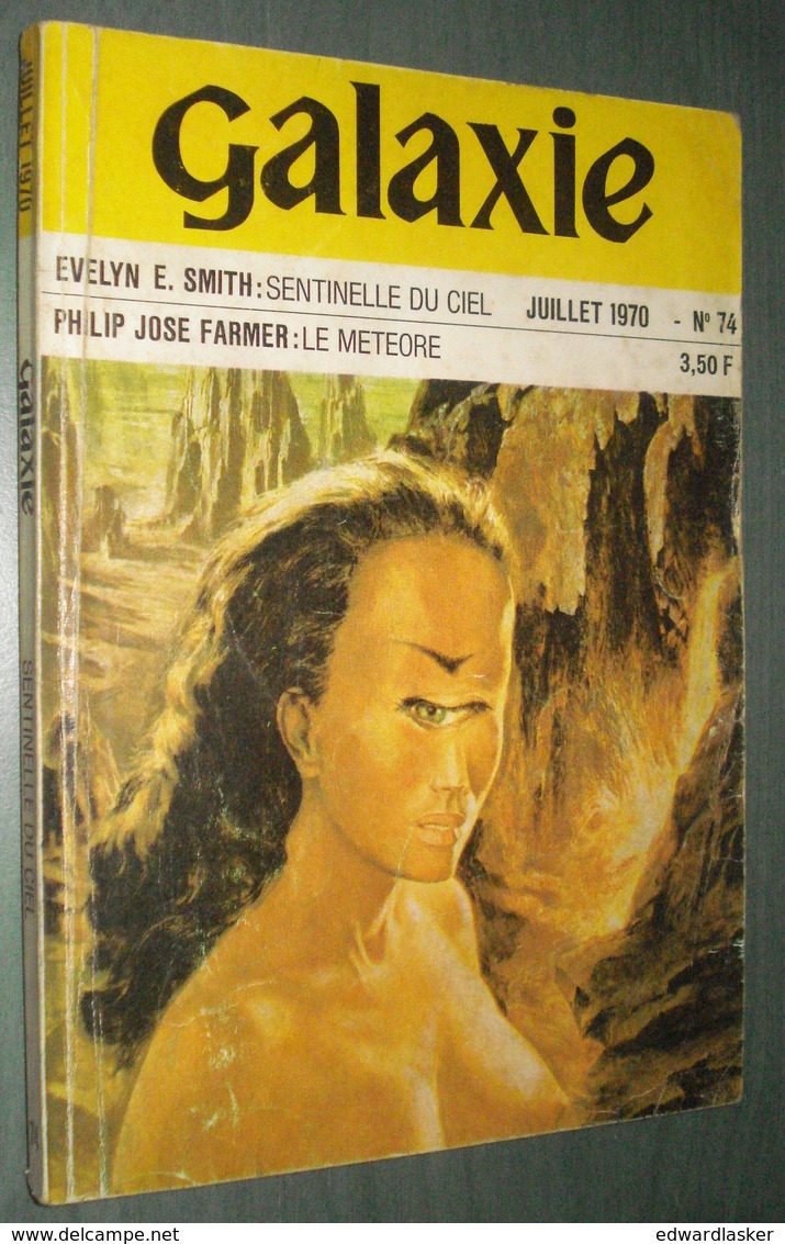 Revue GALAXIE N°74 : E.E Smith, P.J. Farmer, ... - Opta 1970 - Assez Bon état - Fiction