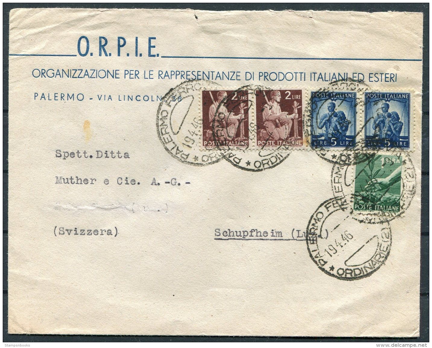 1946 Italy O.R.P.I.E. Cover Palermo - Switzerland - 1946-60: Marcophilia