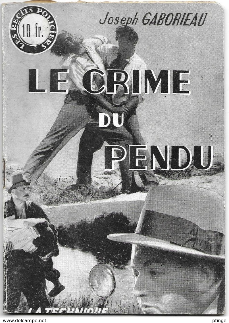 Le Crime Du Pendu Par Joseph Gaborieau - Les Récits Policiers - Autres & Non Classés