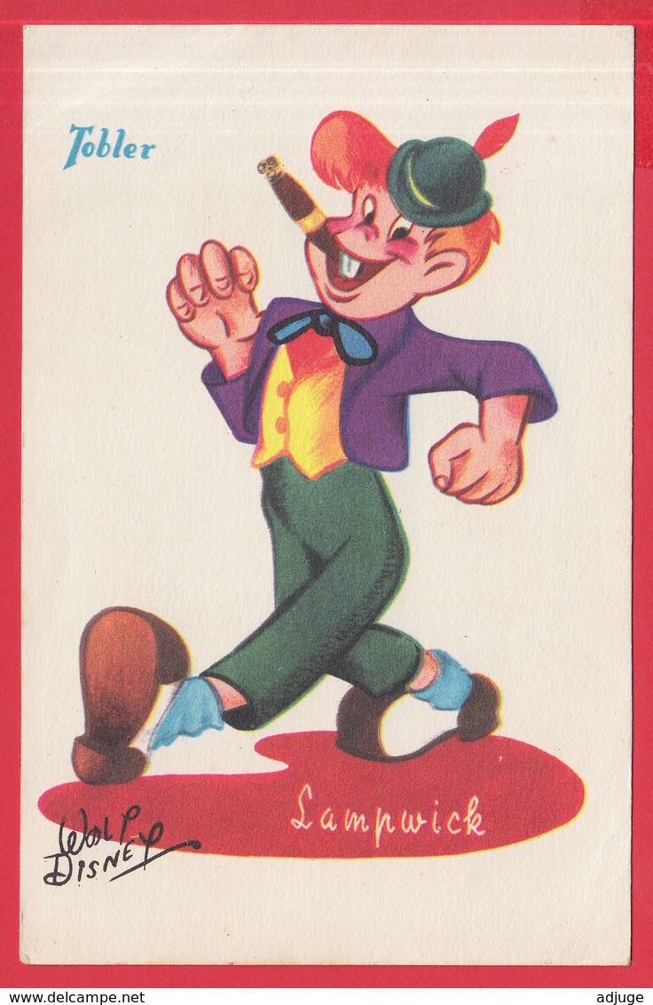 CPSM- WALT DISNEY - " LAMPWICK " - Chocolat TOBLER **SUP** - 2 SCANS - Disneyworld