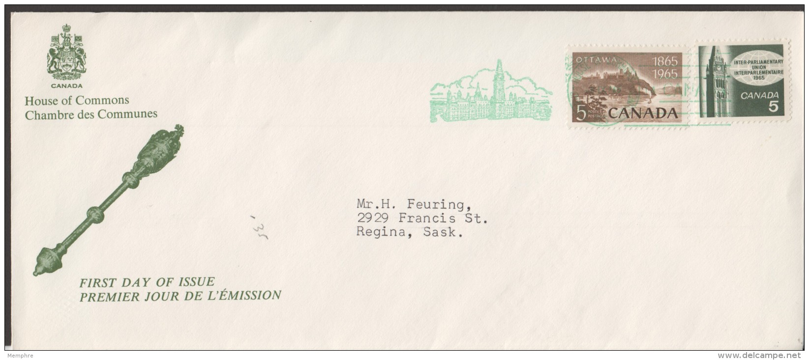 1965  Ottawa, National Capital And InterparlamentaryUnion Sc 441-2 Single House Of Commons FDC - 1961-1970