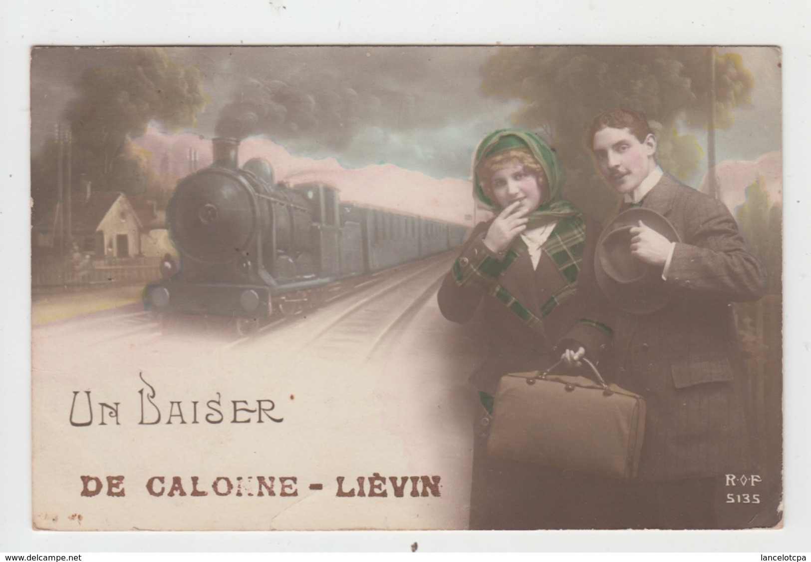 62 - CALONNE LIEVIN / UN BAISER DE CALONNE LIEVIN - Lievin