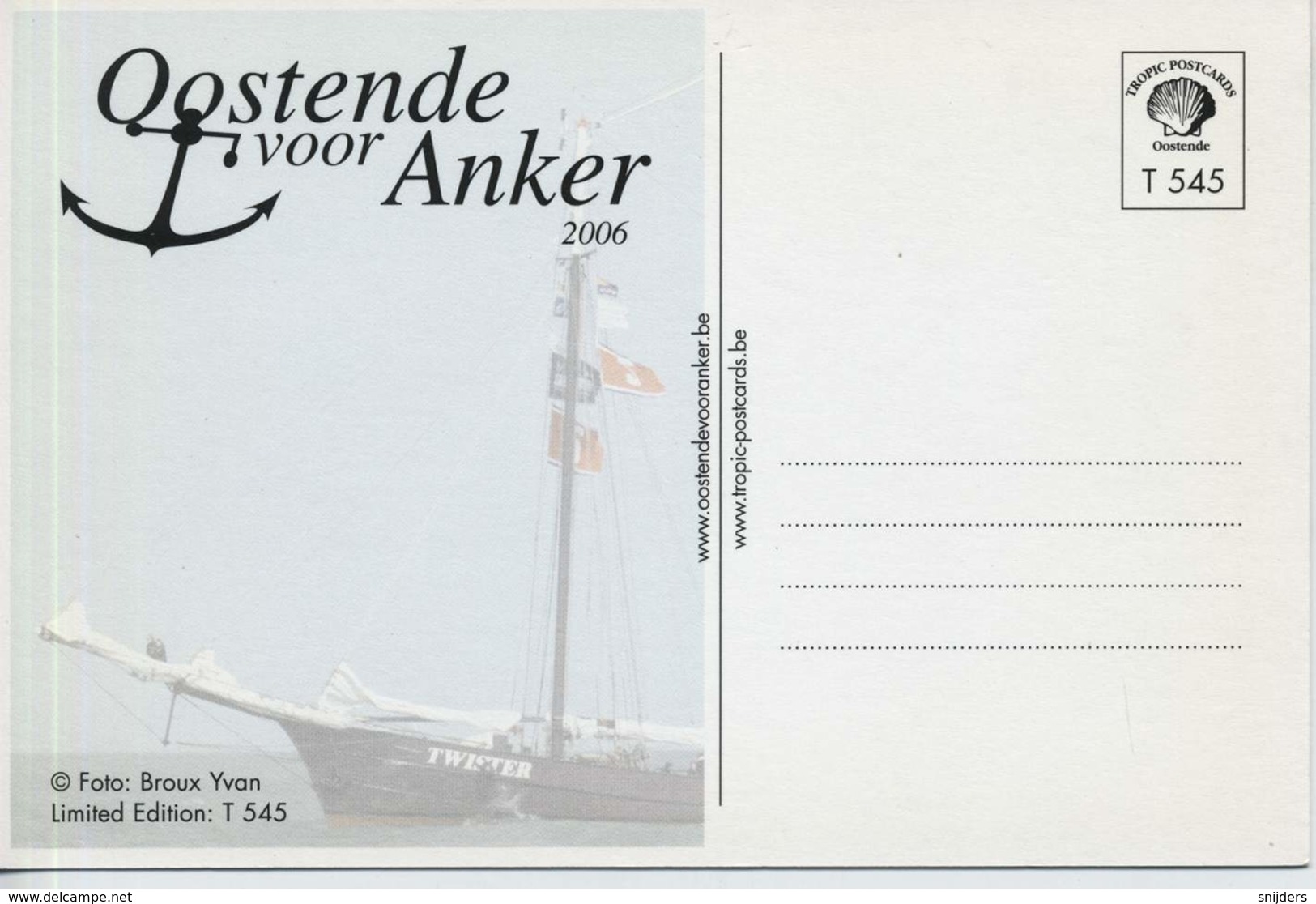 Oostende Voor Anker: 2006 Twister - Ongebruikt Unused - Sailing Vessels