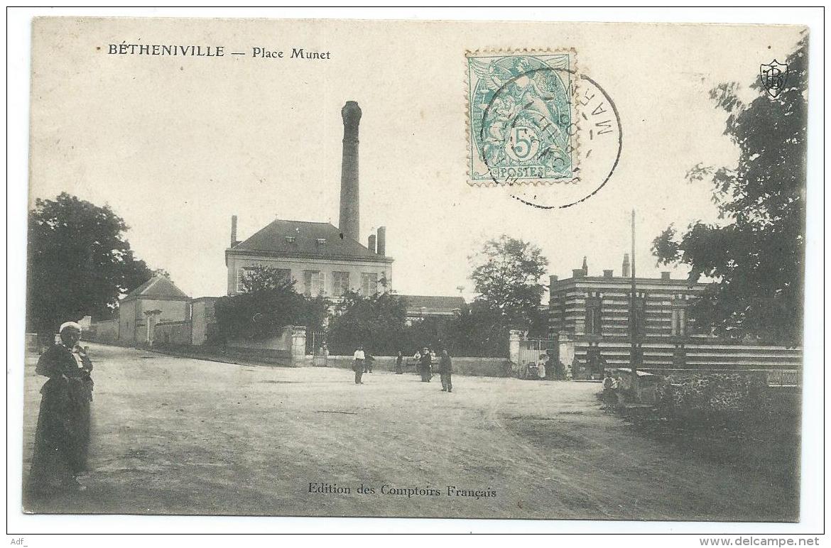 CPA ANIMEE BETHENIVILLE, PLACE MUNET, EDITION DES COMPTOIRS FRANCAIS, MARNE 51 - Bétheniville