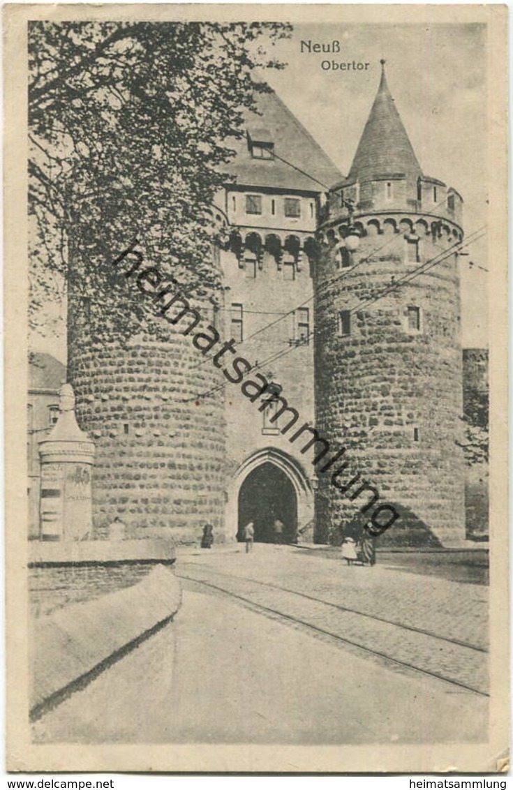 Neuss - Obertor - Rückseite Beschrieben 1917 - Neuss