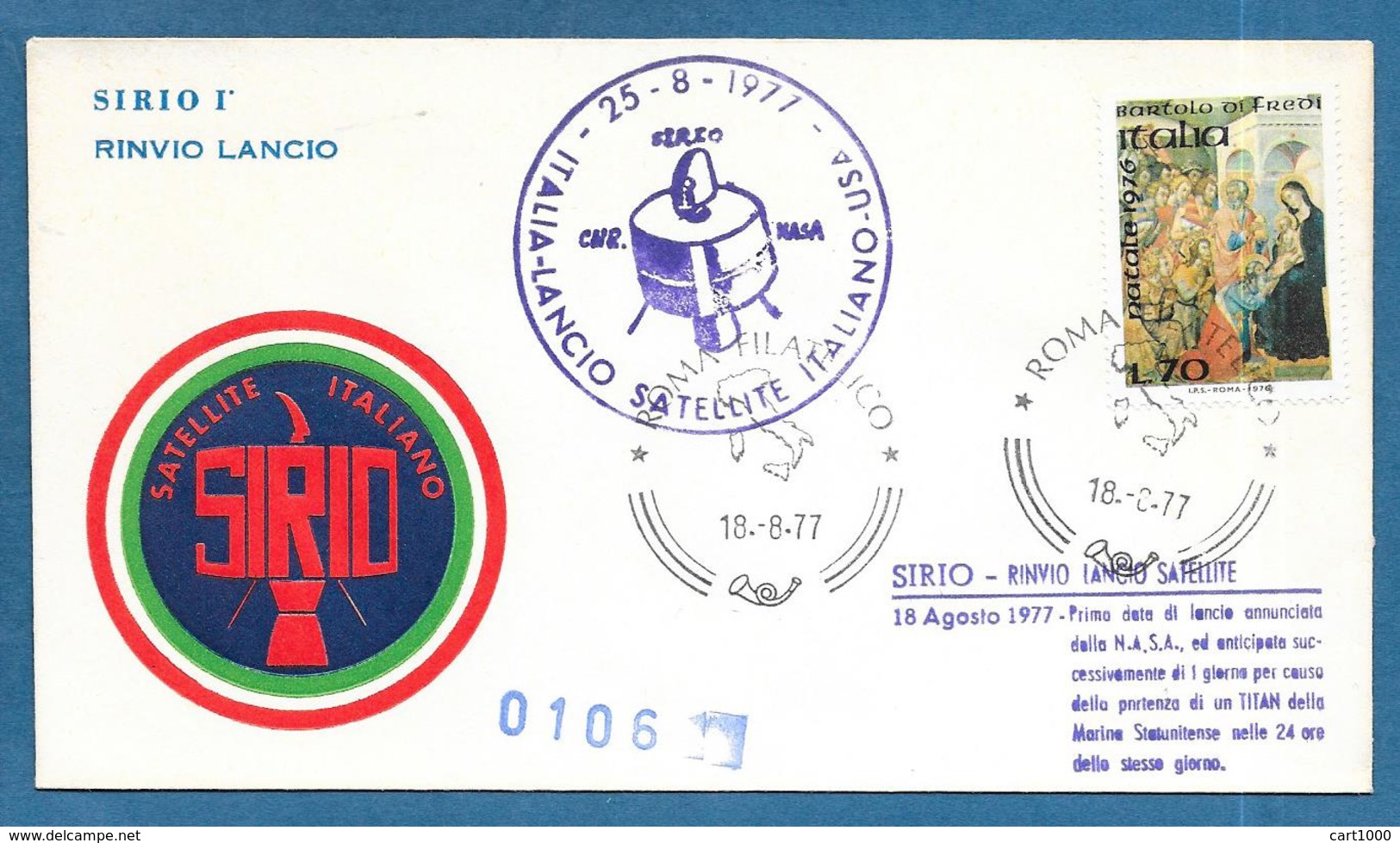 1977 LANCIO SATELLITE ITALIANO - USA SIRIO RINVIO LANCIO - Europa