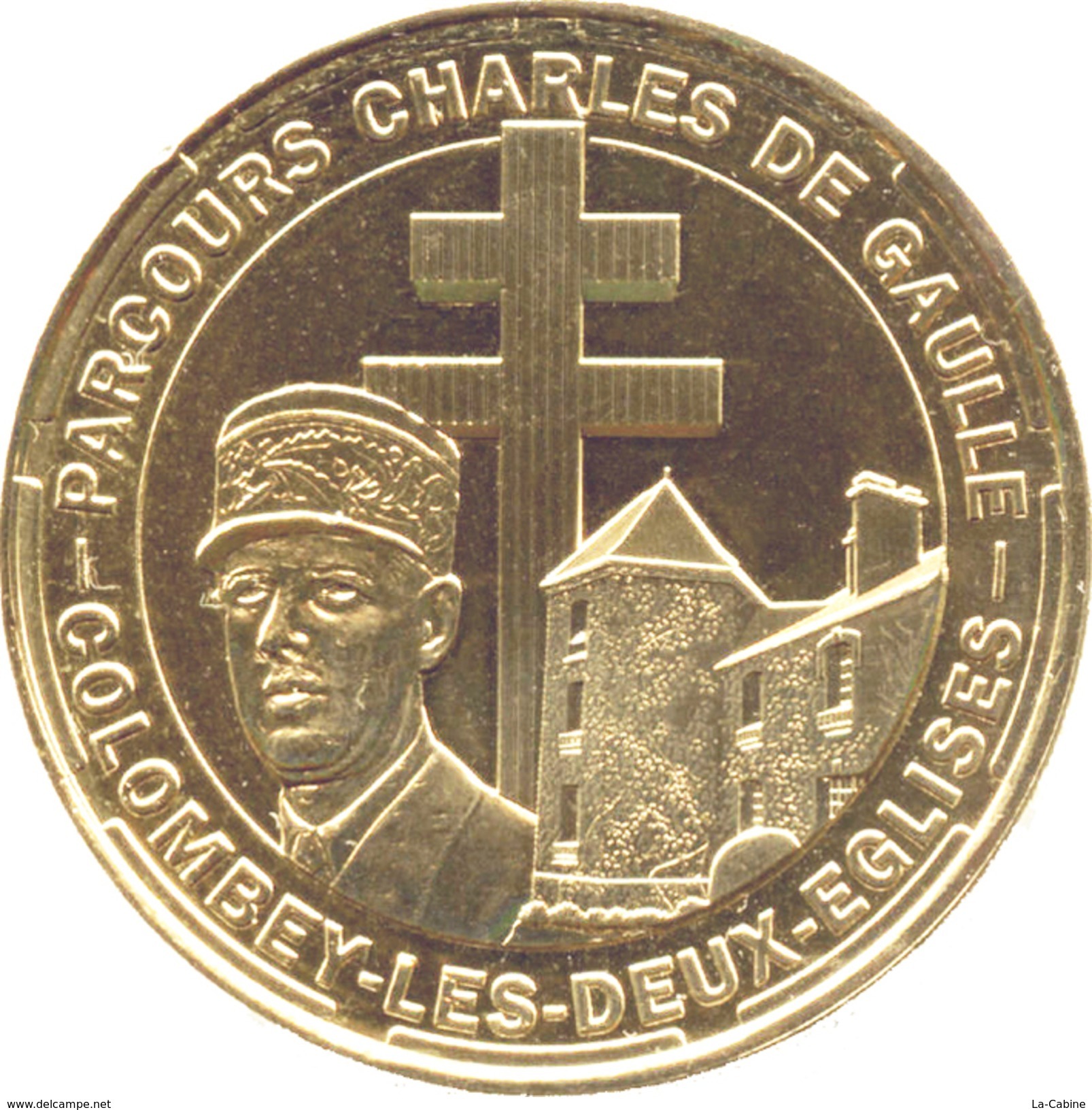 52 HAUTE MARNE COLOMBEY 2 ÉGLISES DE CHARLES DE GAULLE MÉDAILLE MONNAIE DE PARIS 2017 JETON TOKEN MEDALS COINS - Other & Unclassified