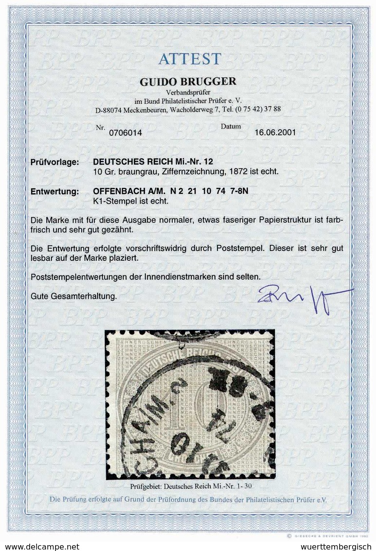 Gest. 10 Gr., Besonders Farbfrisches Kabinettstück Mit Alleiniger Poststempel-Entwertung Durch K1 OFFENBACH A/M 21/10 74 - Autres & Non Classés