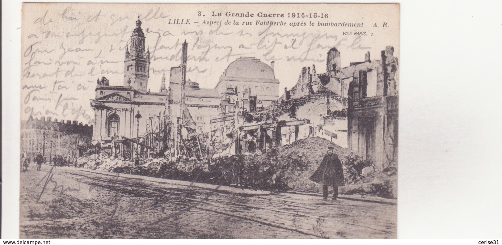 CPA - 3  LILLE - Aspect De La Rue Faidherbe Après Le Bombardement - Lille