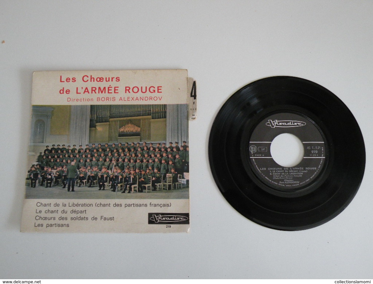 Choeurs De L'Armée Rouge - Le Chant Du Départ, Chant De La Libération - Les Partisans - Vinyle 45T -Visadisc - World Music