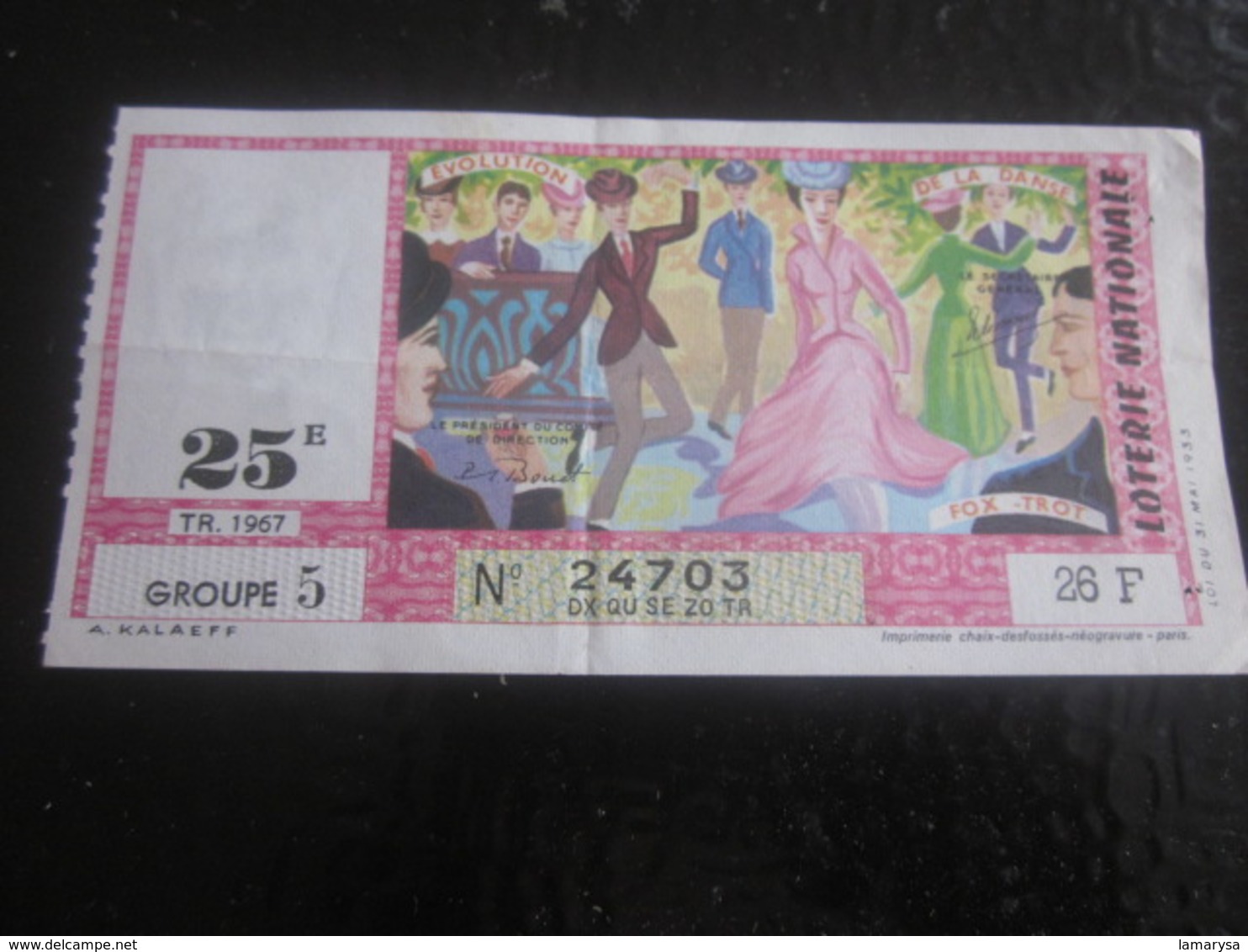 Billet De La Loterie Nationale Française 1967 Danse Fox Trot  Evolution Lottery - Scratch Ticket - Billets De Loterie