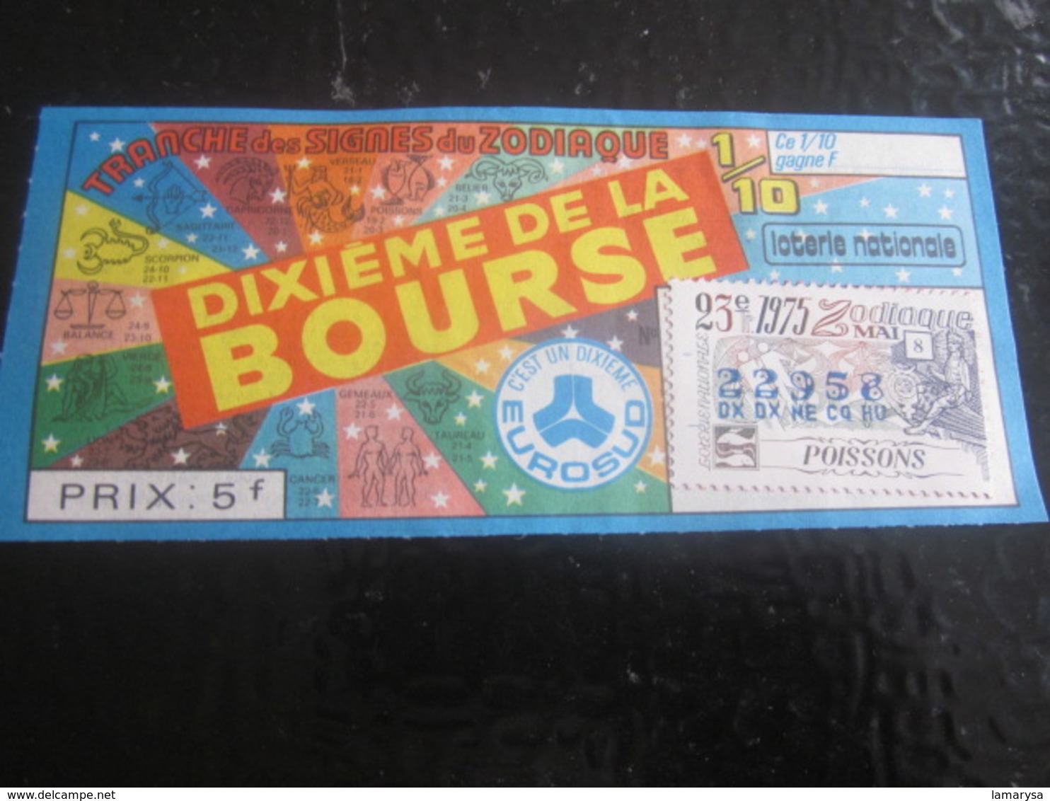 Billet Loterie Nationale Française 1975-1/10é Bourse Marseille Lottery-Scratch-Ticket-Vignette Signe Zodiaque Poissons - Billets De Loterie