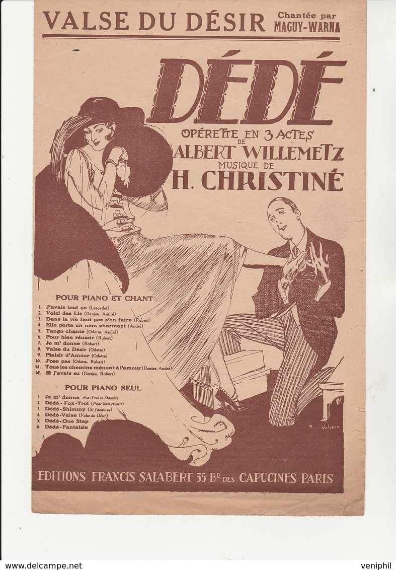 PARTITION MUSICALE " DEDE " OPERETTE DE ALBERT WILLEMETZ - CHANTEE PAR MAGUY-WARNA -ANNEE 1921 - Partituren