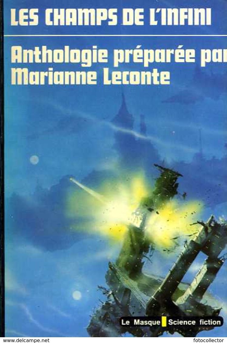 Les Champs De L'infini Par Marianne Leconte (ISBN 2702406963) - Le Masque SF
