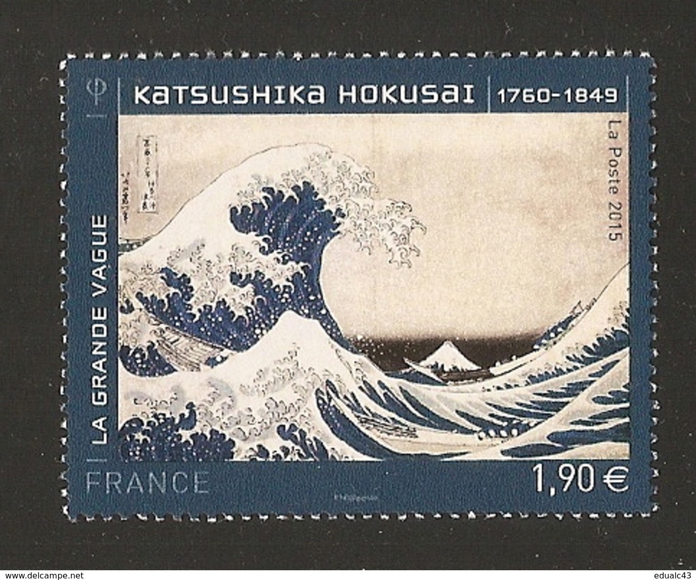 2015 - N° 4923 KATSUSHIKA HOKUSAI La Grande Vague -NEUF ** LUXE - Unused Stamps