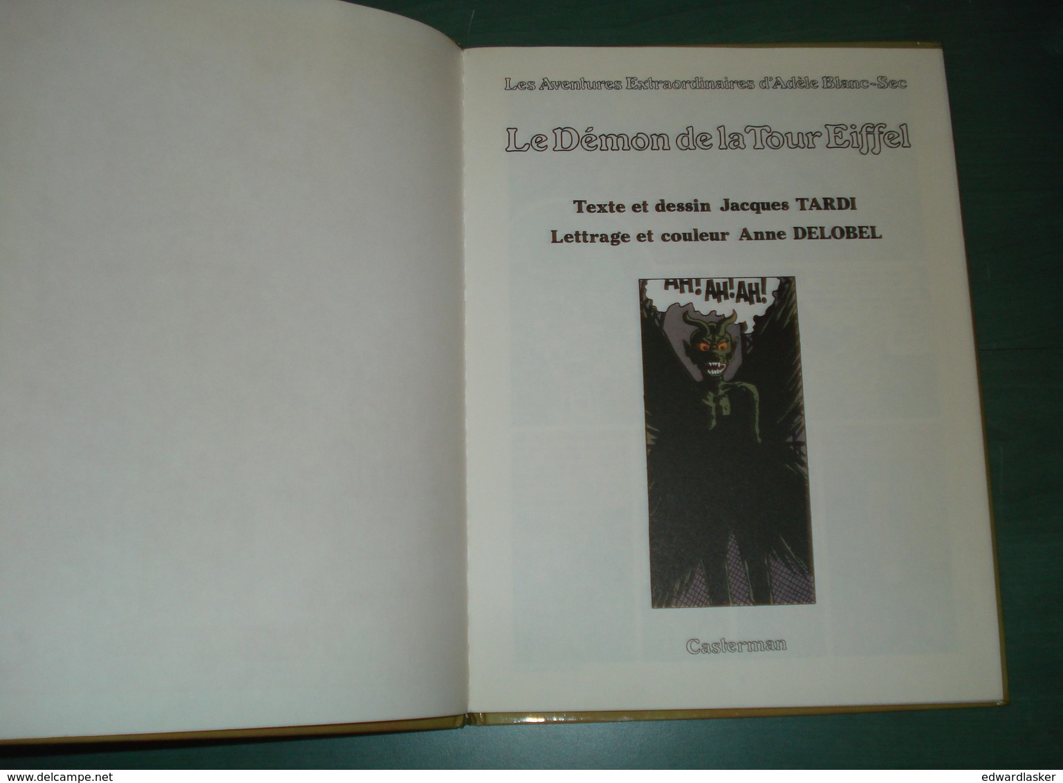 ADELE BLANC-SEC 2 : Le Démon De La Tour Eiffel //Tardi - EO Casterman 1976 - Adèle Blanc-Sec