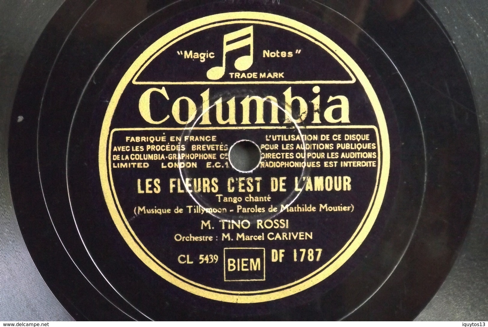 78 Trs - Columbia CL 5439/5441 - M. TINO ROSSI - Les Fleurs C'est De L'Amour Et Te Revoir - Bon Etat - 78 T - Disques Pour Gramophone