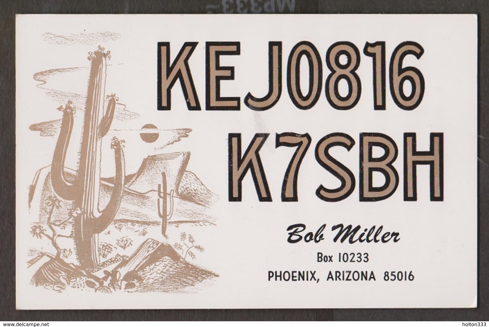 CB QSL Card - Cactus - Bob Miller Phoenix, Arizona - CB