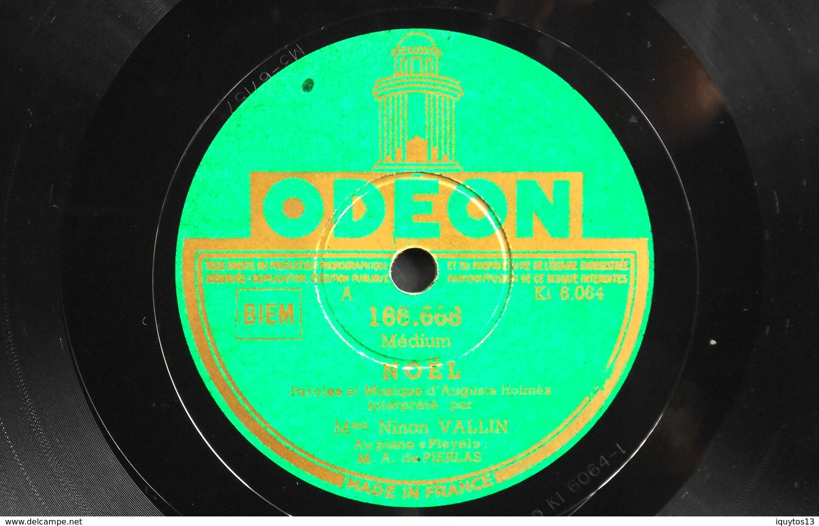 78 Trs - ODEON 166.668 - Mme Ninon VALLIN - Noël Et Chant Hindou - Bon Etat - 78 Rpm - Schellackplatten