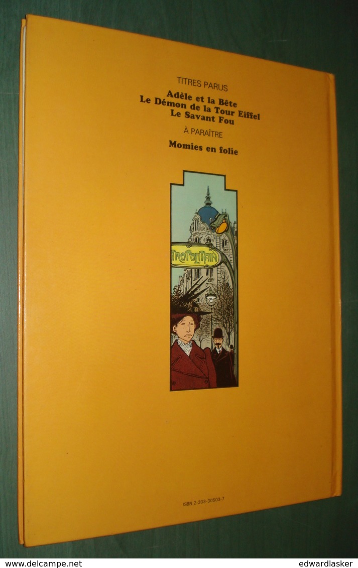 ADELE BLANC-SEC 3 : Le Savant Fou //Tardi - EO Casterman 1977 - Adèle Blanc-Sec