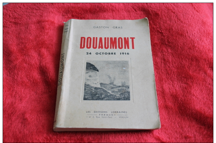 Douaumont 1916 Gaston Gras - 1914-18