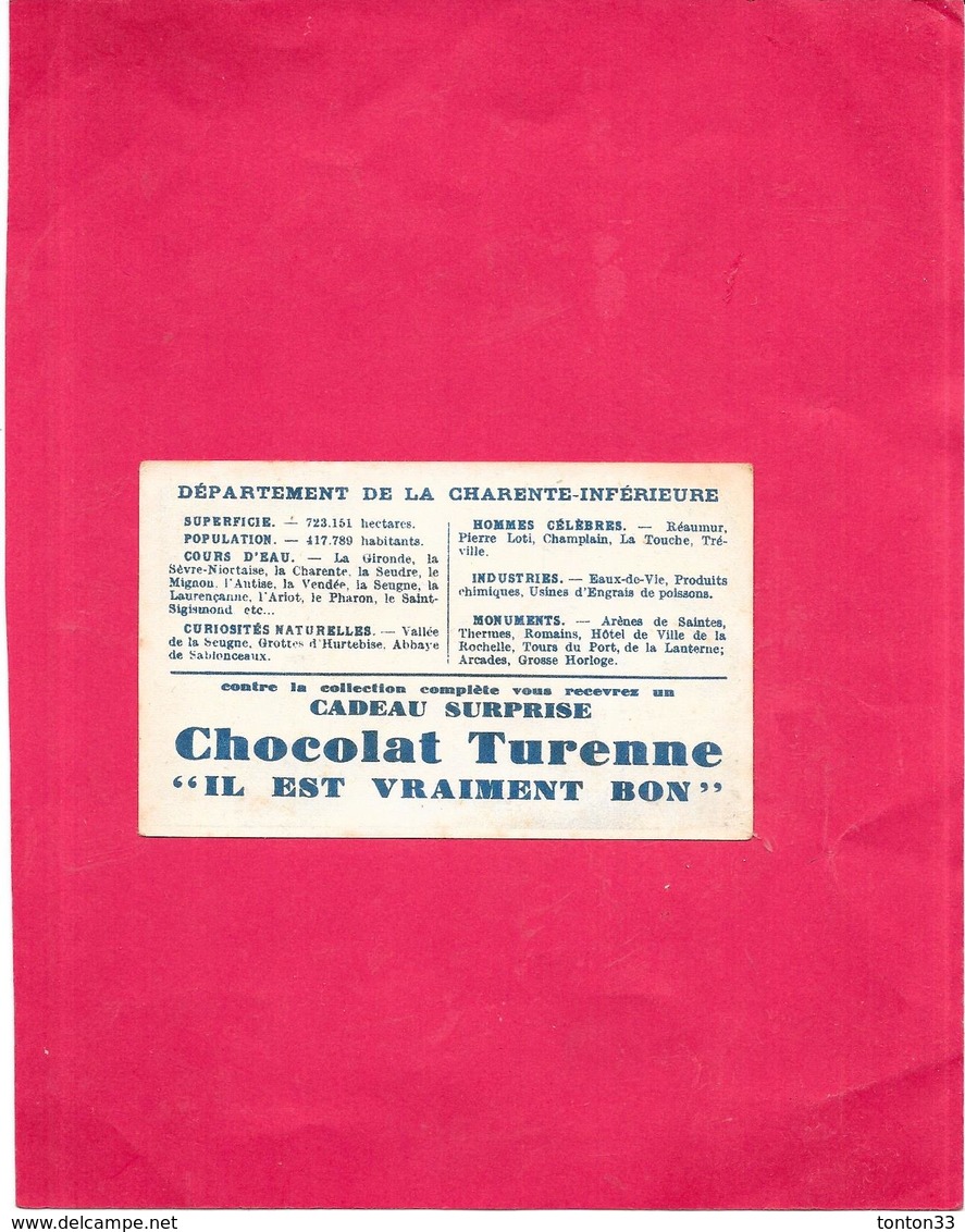 CHROMO CHOCOLAT TURENNE Il Est Vraiment Bon - La CHARENTE INFÉRIEURE - BARA - - Autres & Non Classés