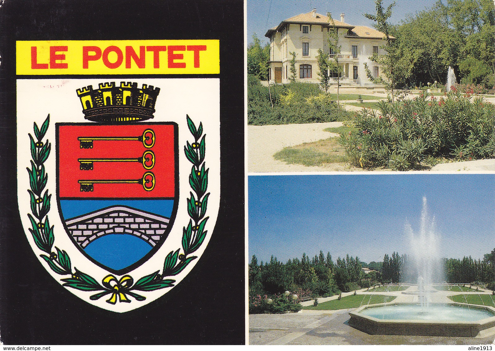 84 LE PONTET /  2 VUES ET BLASON - Le Pontet