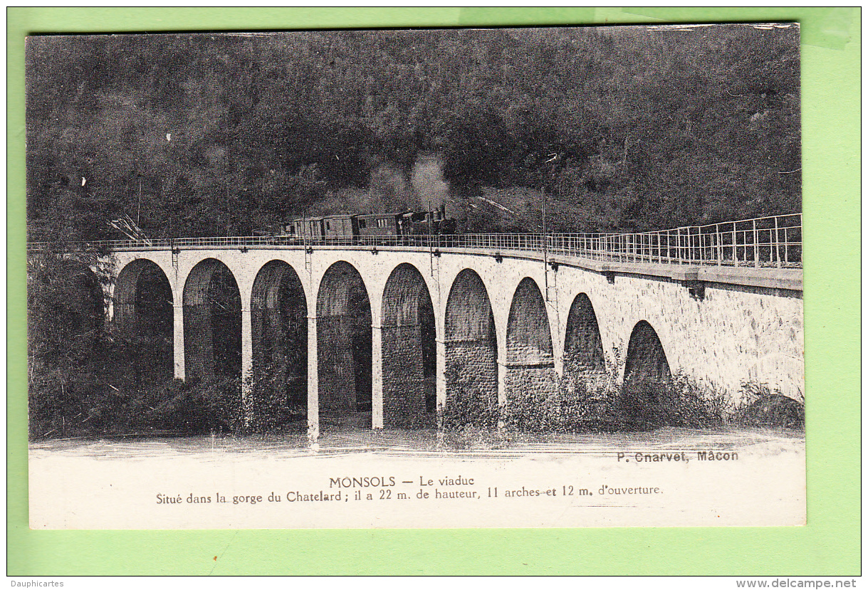 MONSOLS - Le VIADUC Avec Passage Du TRAIN - Gorge Du Chatelard - 2 Scans - Other & Unclassified