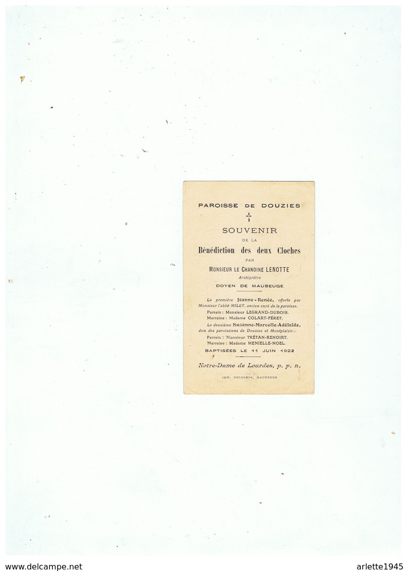 SOUVENIR  BENEDICTION DES DEUX CLOCHES PAR LE CHAMOINE LENOTTE DOYEN DE MAUBEUGE ET L'ABBE MILET 11 06 1922 - Images Religieuses