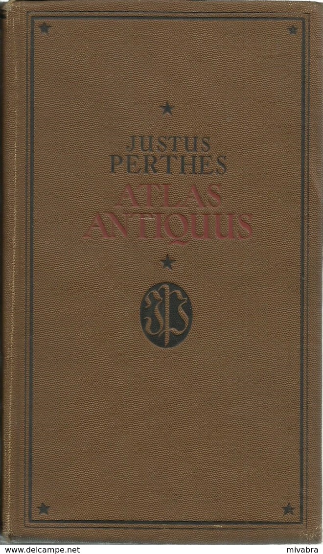 ATLAS ANTIQUUS - NEUNTE AUFLAGE JUSTUS PERTHES 1931 - Maps Of The World
