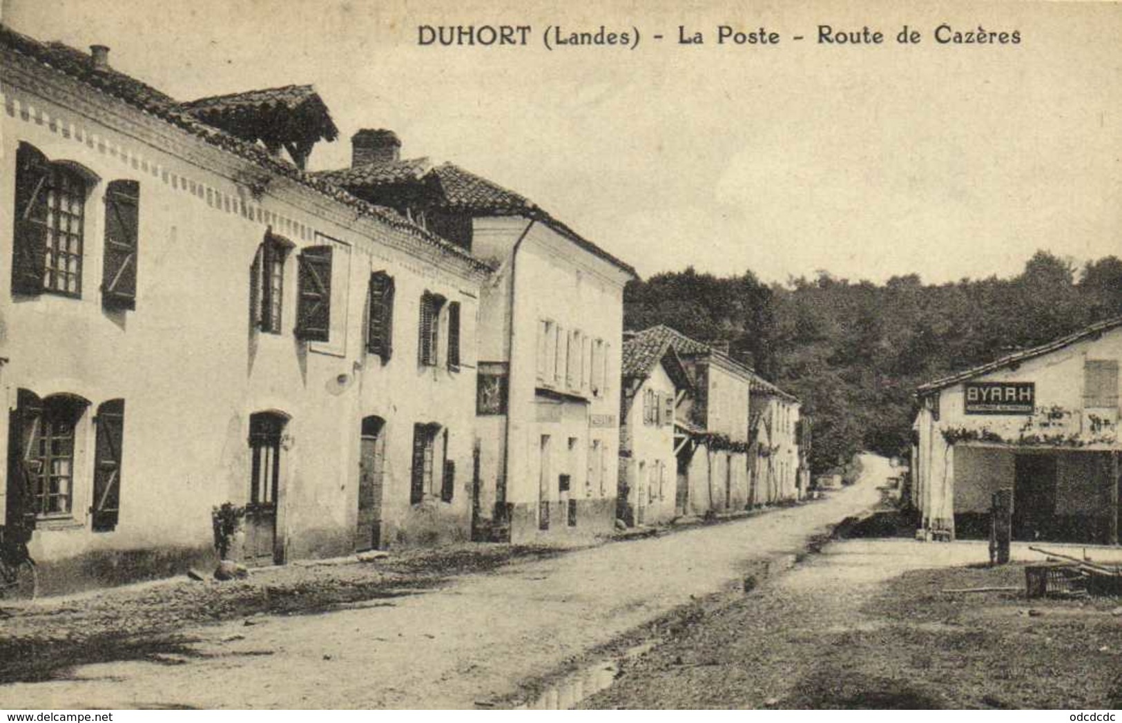 DUHORT (Landes) La Poste Route De Cazères Byrrh RV - Other & Unclassified