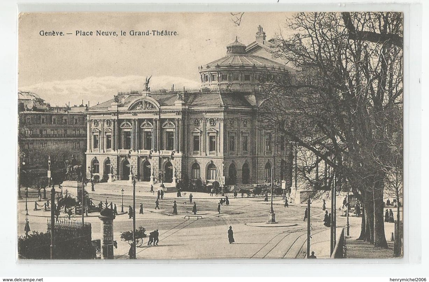 Suisse Genève Place Neuve , Le Grand Théatre - Genève