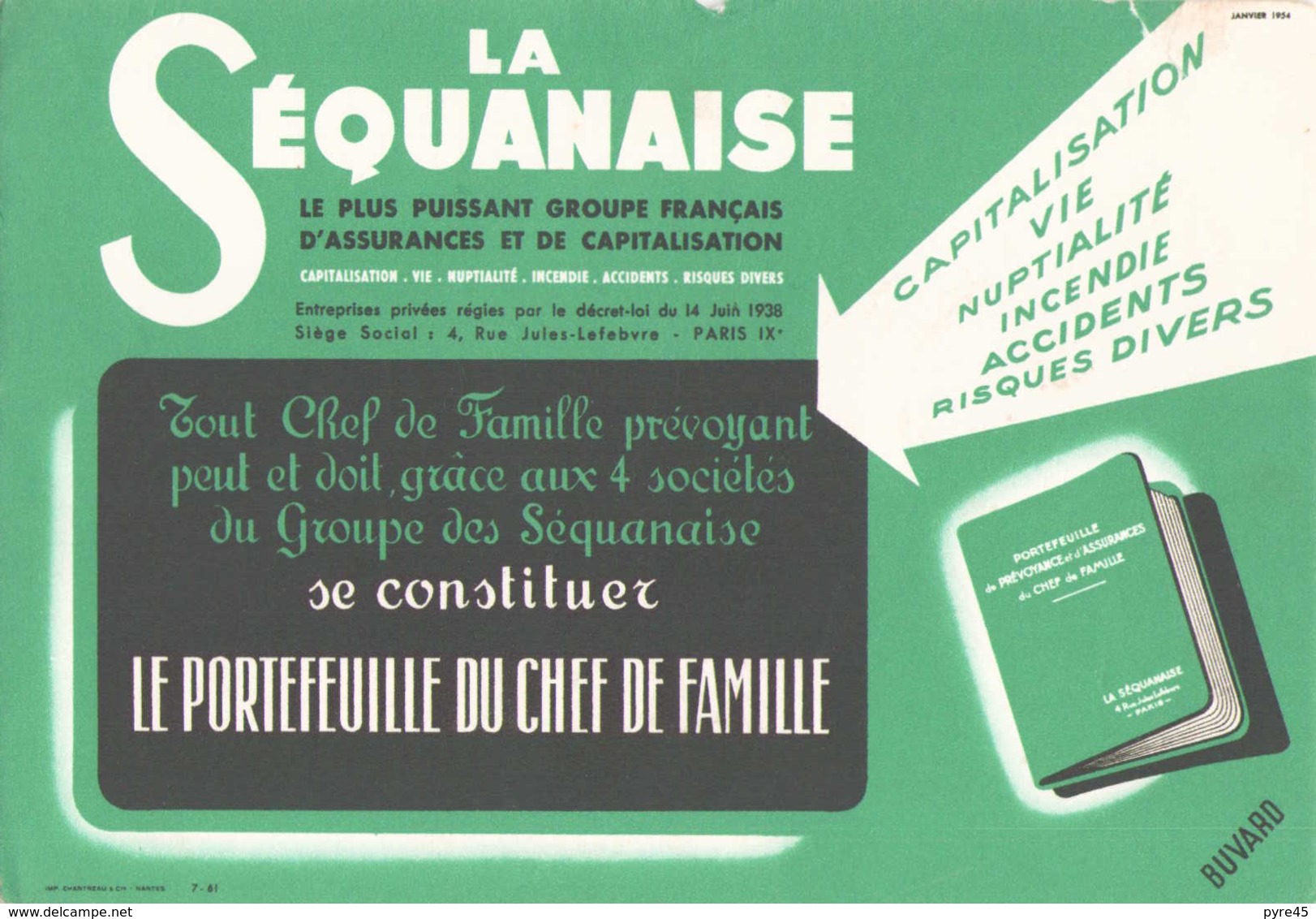 Buvard " La Séquanaise " ( Pliures,taches  21 X 13.5 Cm ) - Bank & Insurance
