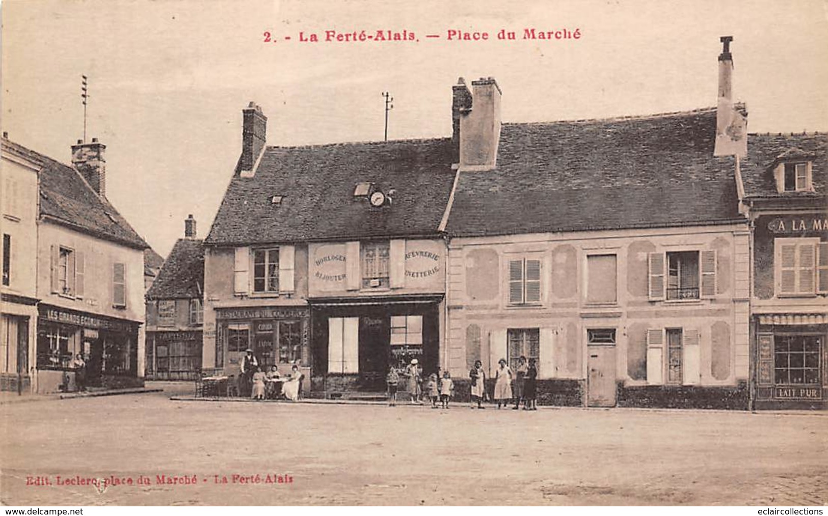 La Ferté Alais   91     Place Du Marché       (voir Scan) - La Ferte Alais