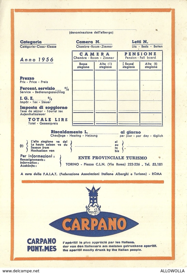 685 " PUBBLICITA' CARPANO-PUNT E MES- PREZIARIO (NON COMPILATO) ALBERGHIERO DELL'ENTE PROV. TURISMO-TORINO " DOC. ORIG. - Unclassified