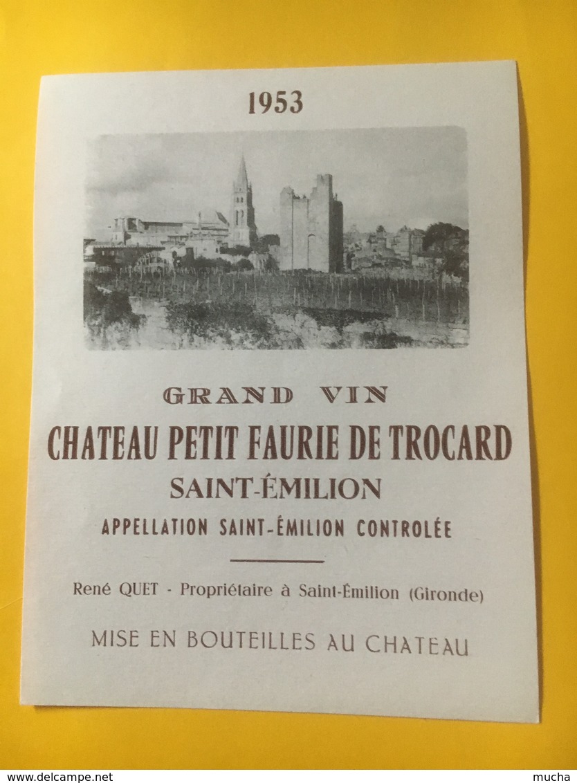 8191 - Château Petit Faurie De Trocard 1953 Saint-Emilion - Bordeaux