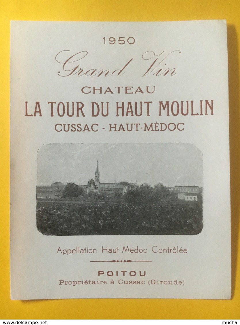 8197 - Château La Tour Du Haut Moulin 1950 Cussac Haut-Médoc - Bordeaux