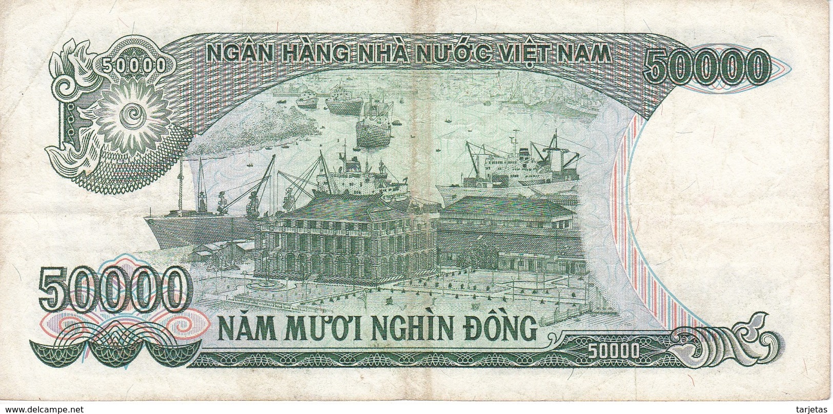 BILLETE DE VIETNAM DE 50000 DONG DEL AÑO 1994  (BANKNOTE) - Vietnam