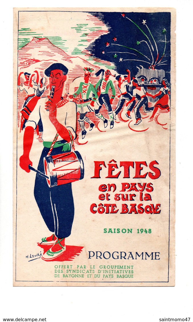 64 - PAYS BASQUE . PROGRAMME DES " FÊTES EN PAYS ET SUR LA CÔTE BASQUE " SAISON 1948 - Réf. N°27F - - Programs