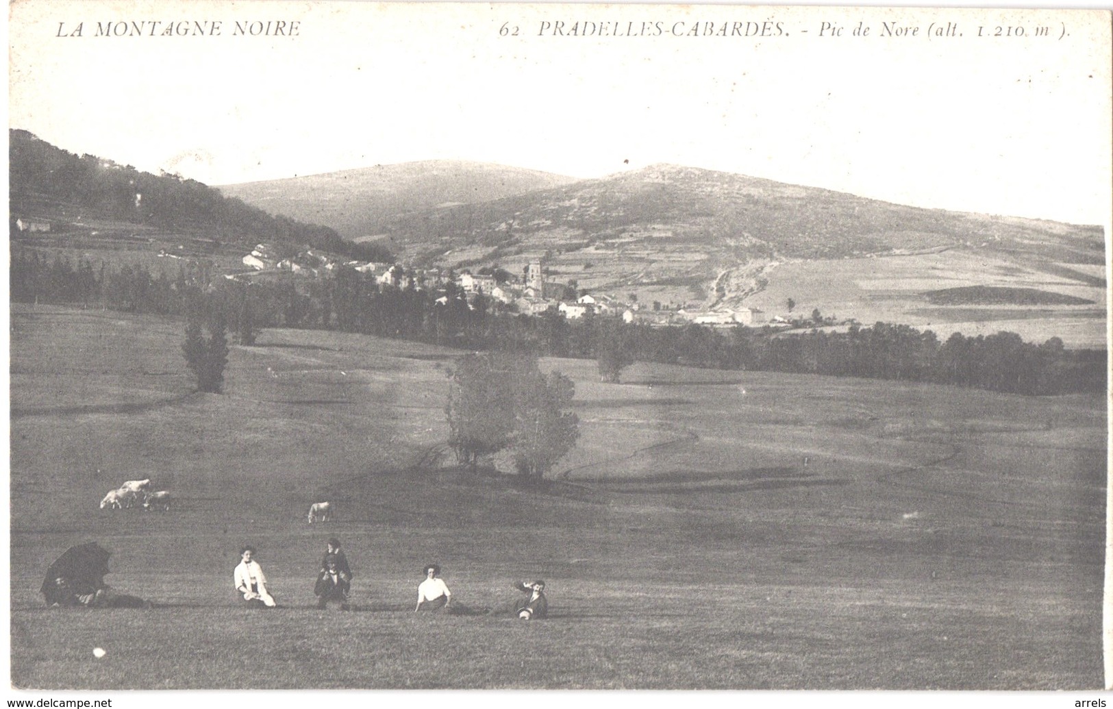 FR81 PRADELLES CABARDES - 62 - La Montagne Noire - Pic De Nore - Animée - Belle - Autres & Non Classés