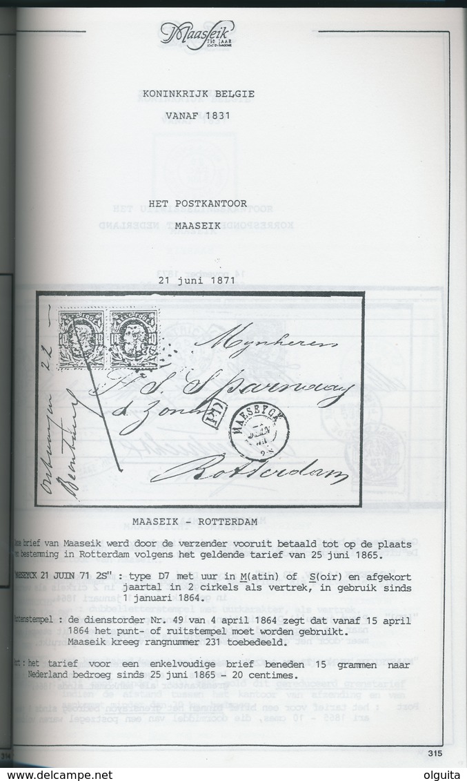 25/917 - BELGIQUE - De Postgeschiedenis Van MAASEIK , Par De Malpos , 439 Blz. , +/- 1992 - Filatelie En Postgeschiedenis