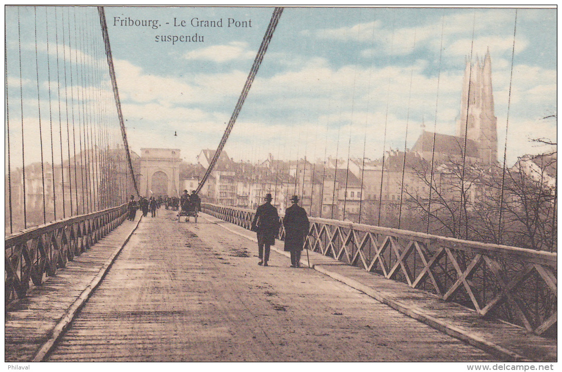 Fribourg  : Le Grand Pont Suspendu Vu Du Haut, Carte Animée Oblitérée Du Cachet Militaire Bataillon 18 - Fribourg