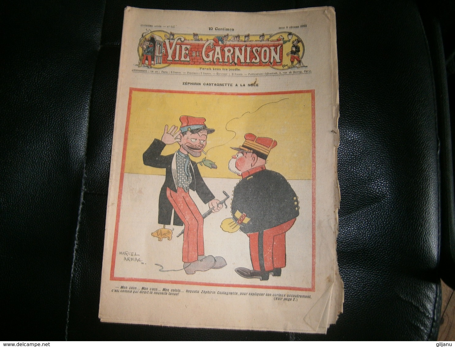 ANCIEN LA VIE DE GARNISON ANNEE 1912 N  147  ZEPHIRIN CASTAGNETTE A LA NOCE - A Suivre