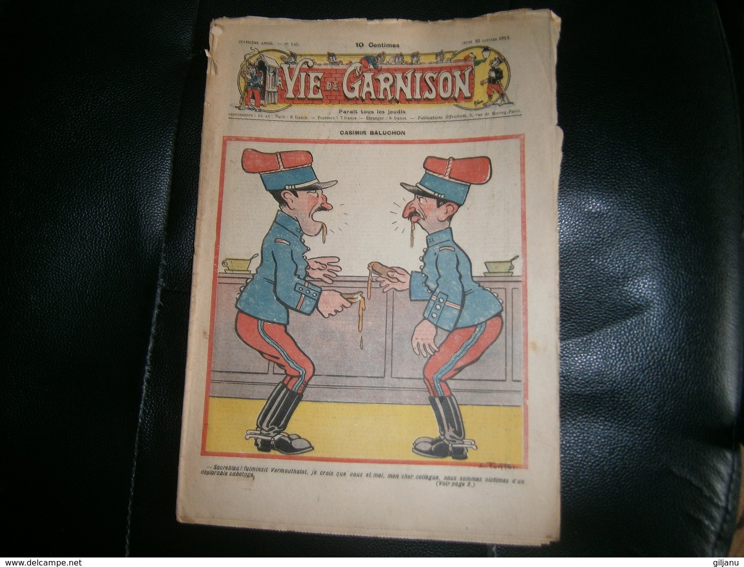 ANCIEN LA VIE DE GARNISON ANNEE 1912    N  145   CASIMIR BALUCHON - Fortsetzungen