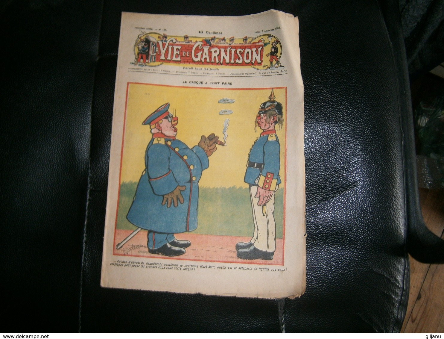 ANCIEN LA VIE DE GARNISON ANNEE 1911    N  138  LE CASQUE A TOUT FAIRE - A Suivre