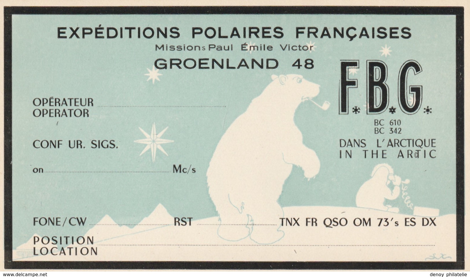 CARTE DECOREE AVEC UN OURS EXPEDITIONS POLAIRES FRANCAISES/MISSION PAUL EMILE VICTOR/GROENLAND 1948 SUPERBE - ...-1955 Prephilately