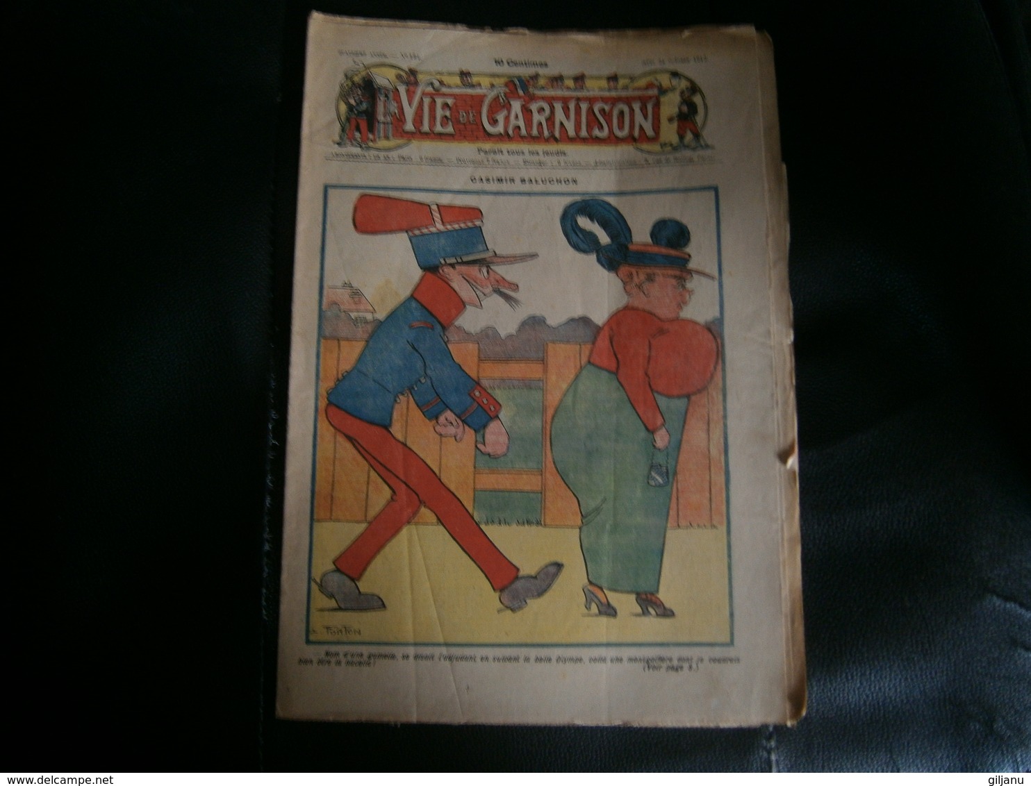 ANCIEN LA VIE DE GARNISON ANNEE 1912 N 154  CASIMIR BALUCHON - A Suivre